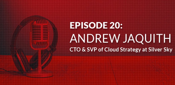 Interview: Andrew Jaquith, CTO & SVP of Cloud Strategy at Silver Sky
