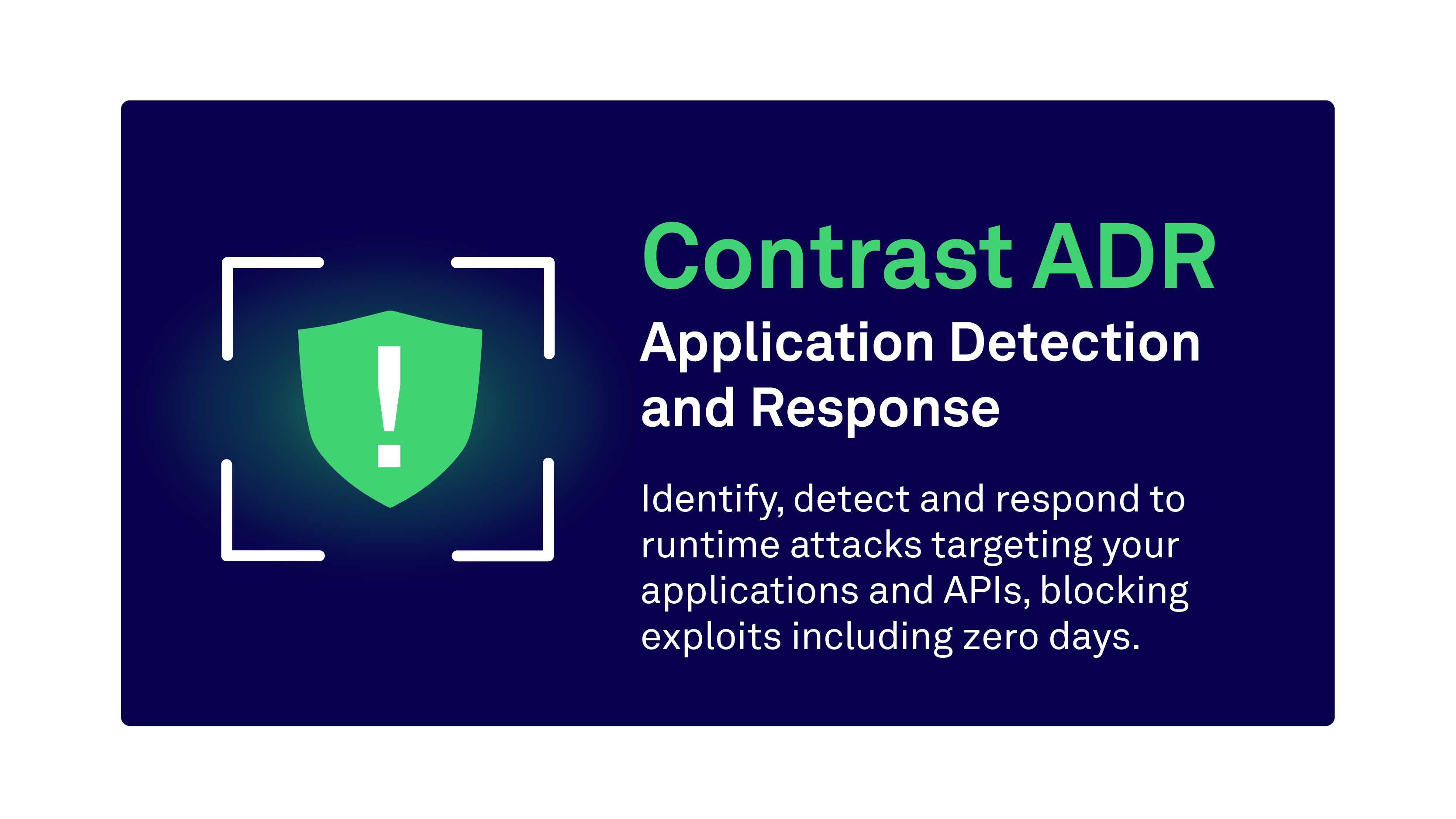 Contrast ADR: Application Detection and Response