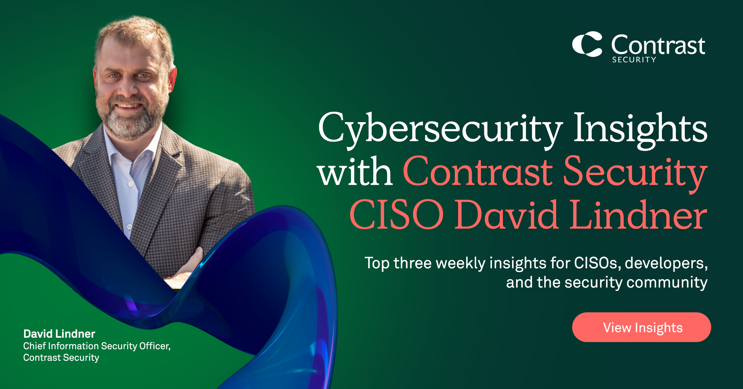 Cybersecurity Insights with Contrast CISO David Lindner | 1/26/24